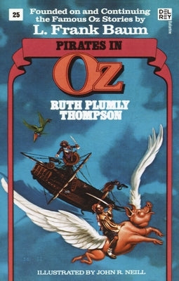 Pirates in Oz (Wonderful Oz Books, No 25) by Thompson, Ruth Plumly