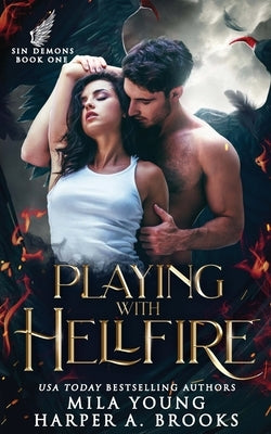 Playing with Hellfire: Paranormal Romance by Young, Mila