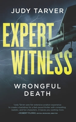Expert Witness: Wrongful Death by Tarver, Judy A.