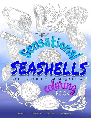 The Sensational Seashell Coloring Book by DeMarco, Michelle