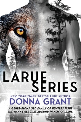 LaRue Series by Grant, Donna