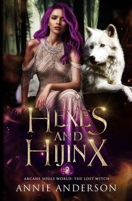 Hexes and Hijinx by Anderson, Annie
