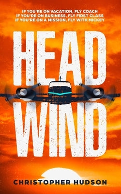 Headwind by Hudson, Christopher