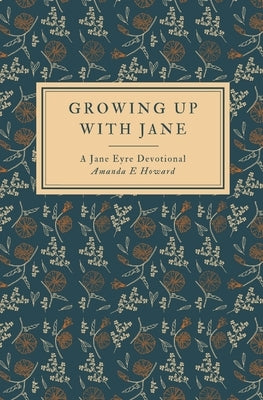 Growing Up With Jane by Howard, Amanda E.