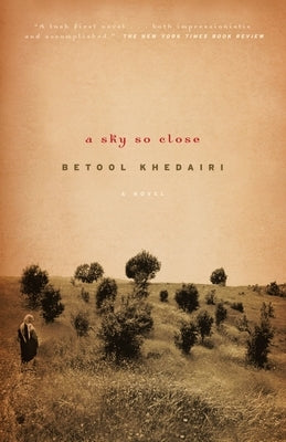 A Sky So Close by Khedairi, Betool
