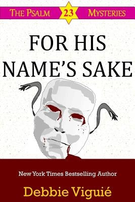 For His Name's Sake by ViguiÃ©, Debbie
