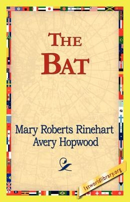 The Bat by Rinehart, Mary Roberts