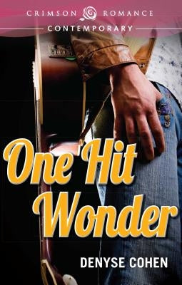 One Hit Wonder by Cohen, Denyse