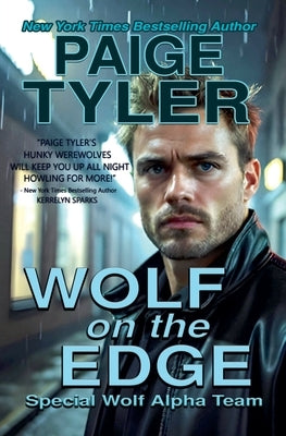 Wolf on the Edge by Tyler, Paige