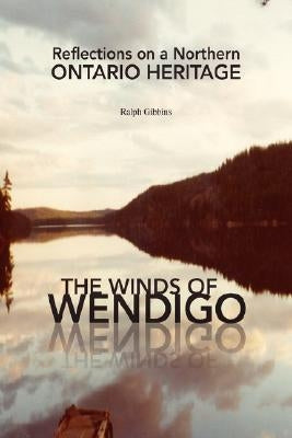 The Winds of Wendigo by Gibbins, Ralph