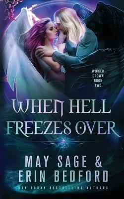 When Hell Freezes Over by Bedford, Erin