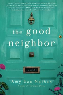 The Good Neighbor by Nathan, Amy Sue
