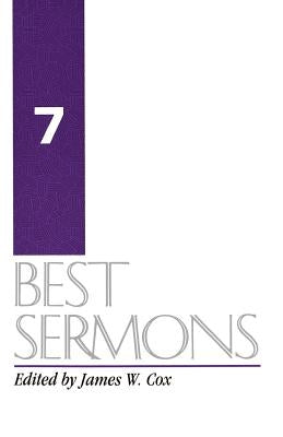 Best Sermons 7 by Cox, James W.
