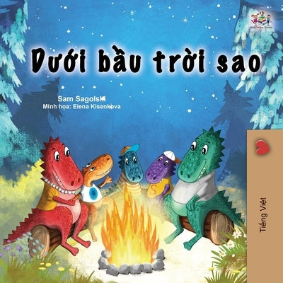 Under the Stars (Vietnamese Children's Book ) by Sagolski, Sam