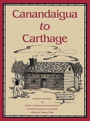 Canandaigua to Carthage by Peterson, Janet
