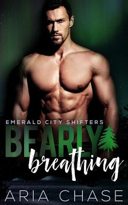 Bearly Breathing by Chase, Aria