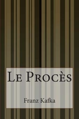 Le Procès by Anonymous