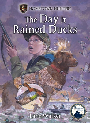 The Day It Rained Ducks by Walker, Lane