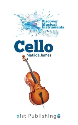 Cello by James, Matilda