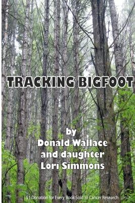 Tracking Bigfoot by Simmons, Lori