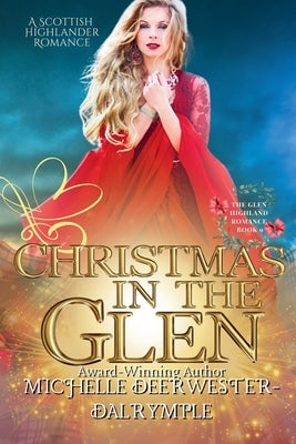 Christmas in the Glen by Deerwester-Dalrymple, Michelle