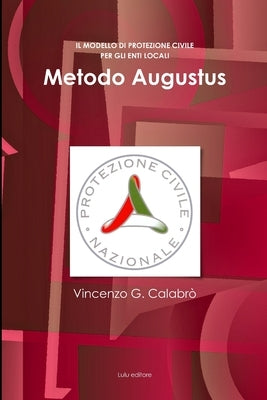 Metodo Augustus by Calabro', Vincenzo G.