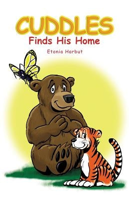 Cuddles Finds His Home by Harbut, Etonia