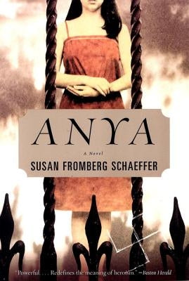 Anya by Schaeffer, Susan Fromberg