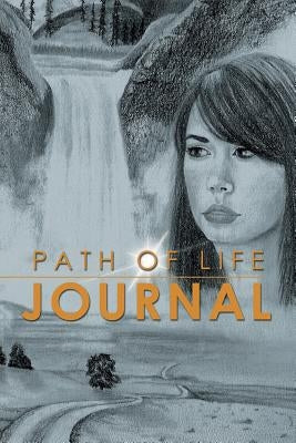 Path of Life Journal by Geddes, Julie