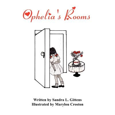 Ophelia's Rooms by Gittens, Sandra L.