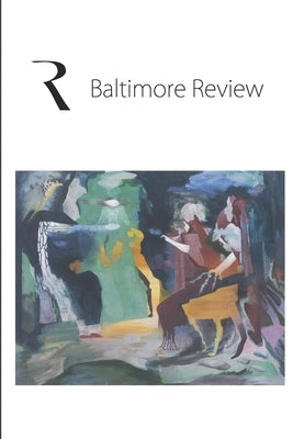 The Baltimore Review 2023 by The Baltimore Review