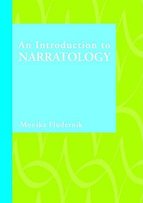 An Introduction to Narratology by Fludernik, Monika