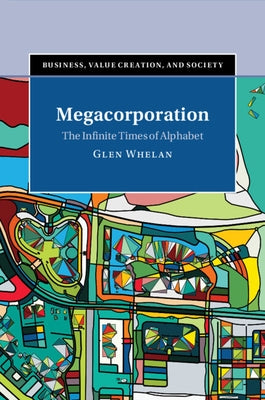 Megacorporation by Whelan, Glen