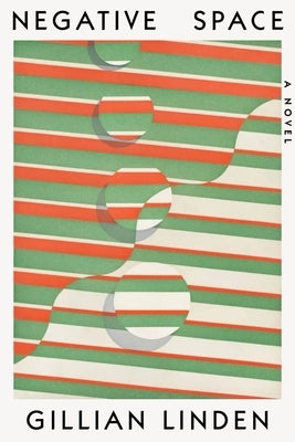 Negative Space by Linden, Gillian