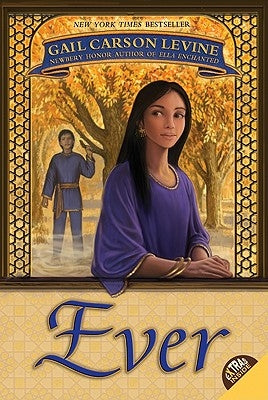 Ever by Levine, Gail Carson