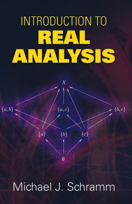 Introduction to Real Analysis by Schramm, Michael J.