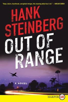 Out of Range by Steinberg, Hank