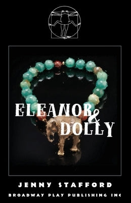 Eleanor and Dolly by Stafford, Jenny