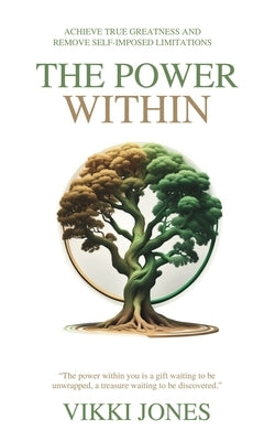 The Power Within by Jones, Vikki