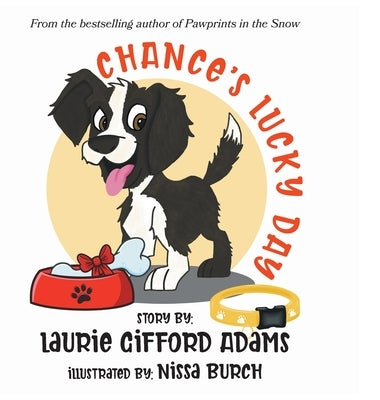 Chance's Lucky Day by Gifford Adams, Laurie