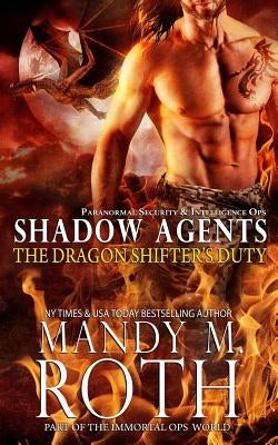 The Dragon Shifter's Duty by Roth, Mandy M.
