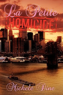 La Petite Homicide by Dine, Michel