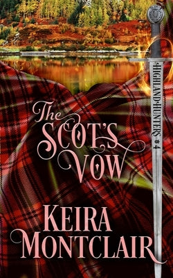 The Scot's Vow by Montclair, Keira