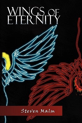 Wings of Eternity by Malm, Steven