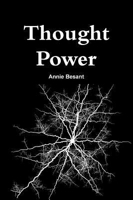 Thought Power by Besant, Annie