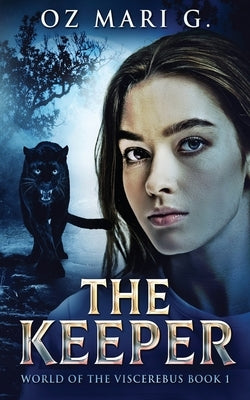 The Keeper by Mari G., Oz