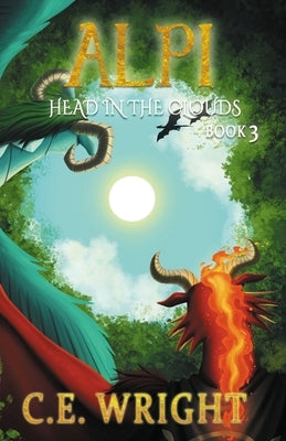 Alpi: Head in the Clouds - Book 3 by Wright, C. E.