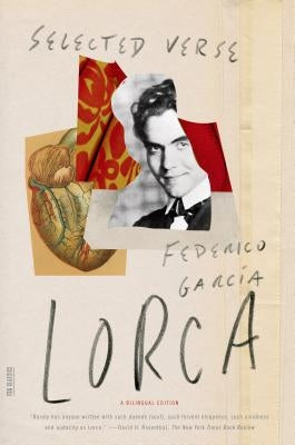 Selected Verse: Revised Bilingual Edition by Lorca, Federico GarcÃ­a