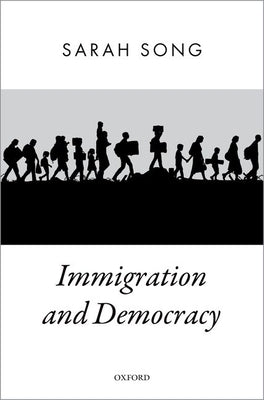 Immigration and Democracy by Song