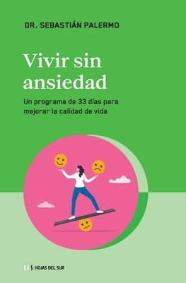 Vivir sin ansiedad by Palermo, Sebastian
